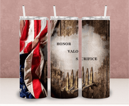 Honor Valor Sacrifice Tumbers - Honestly Innovative 